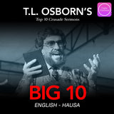 BIG 10: T.L. Osborn's Top Ten Crusade Sermons - Digital Audio (11)