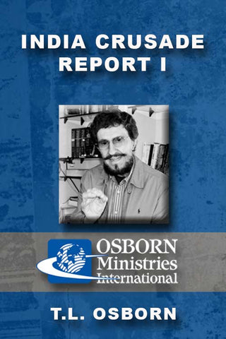 India Crusade Report I