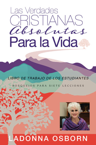 Christian Absolutes For Life (Student Workbook) - Paperback (Spanish)