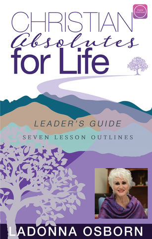 Christian Absolutes For Life (Leader's Guide) - Digital Book