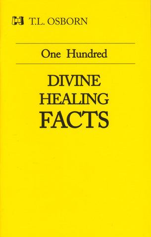 One Hundred Divine Healing Facts