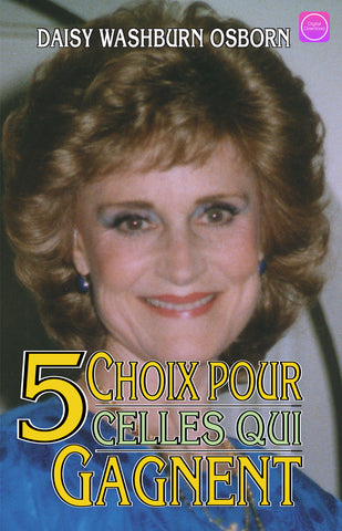 5 Choices For Women Who Win - Digital Book | French