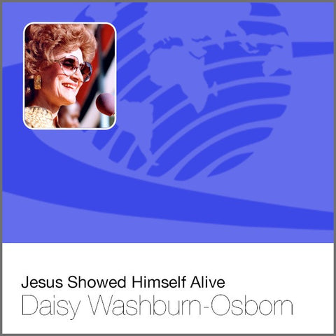 Jesus Showed Himself Alive - CD