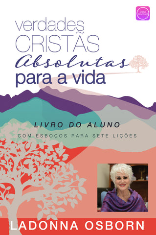 Christian Absolutes For Life (Student Workbook) - Digital Book | Portuguese