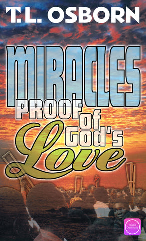 Miracles - Proof of God's Love - Digital Book