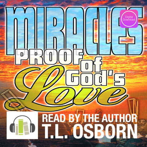 Miracles - Proof of God's Love - Digital Audio
