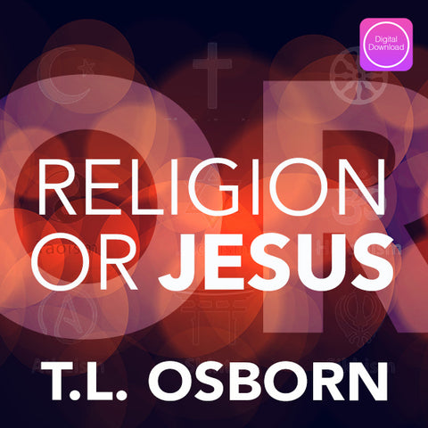 Religion or Jesus - Digital Audio