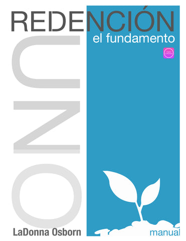 Redemption Manual Series 1: The Foundation (Spanish) - Digital Book