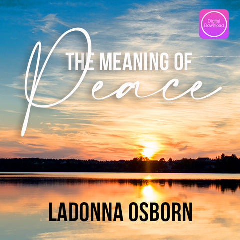 The Meaning of Peace - Digital Audio