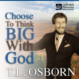 Choose to Think Big With God - CD | French