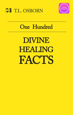 One Hundred Divine Healing Facts - Digital Book