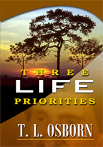 Three Life Priorities
