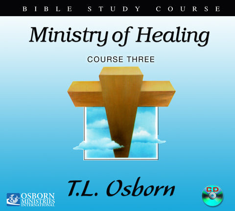 Ministry of Healing: Course 3 - CD (9)