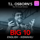 BIG 10: T.L. Osborn's Top Ten Crusade Sermons - Digital Audio (11)