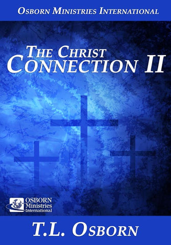 The Christ Connection II