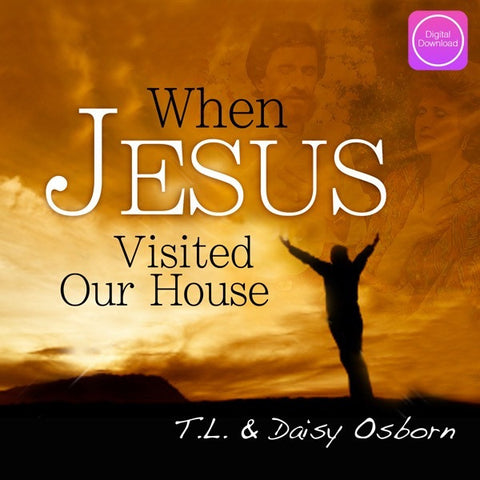 When Jesus Visited Our House - Digital Audio