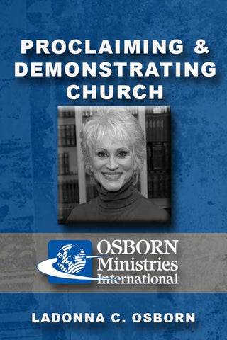 Proclaiming & Demonstrating Church/21st Century
