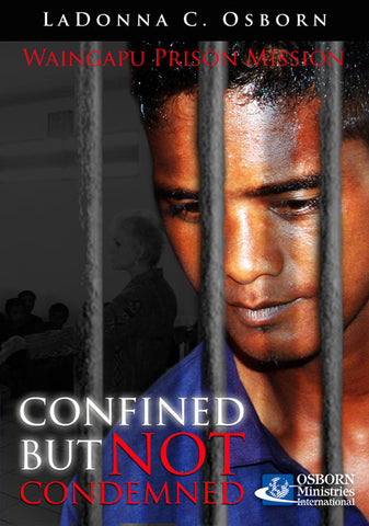Confined But Not Condemned