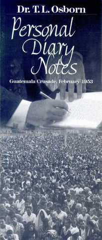 Personal Diary Notes - 1953 Guatemala Crusade