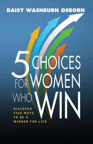 5 Choices For Women Who Win - Paperback