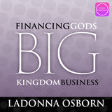Financing God's Big Kingdom Business - CD (8)