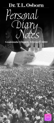 Personal Diary Notes - 1953 Guatemala Crusade - Digital Book