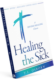 Healing The Sick - Paperback