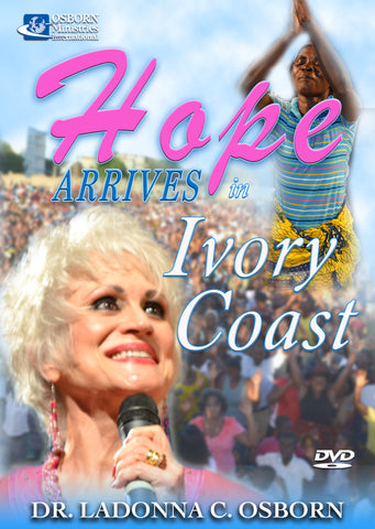 Hope Arrives in Ivory Coast - DVD