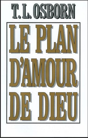 God's Love Plan - Paperback | French