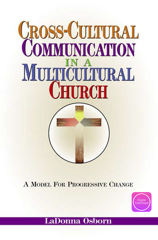 Cross-Cultural Communication in a Multicultural Church - Digital Book