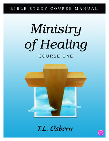 Ministry of Healing: Course 1 Manual - Digital Book