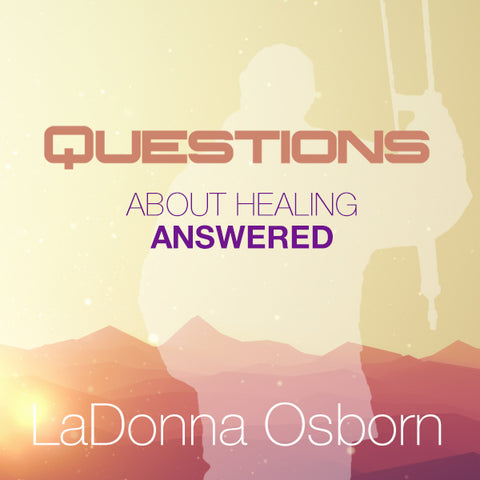 Questions About Healing Answered - CD