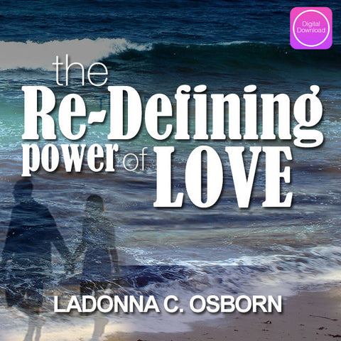 The Re-Defining Power of Love - Digital Audio