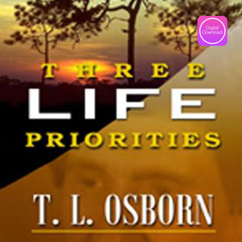 Three Life Priorities - Digital Audio