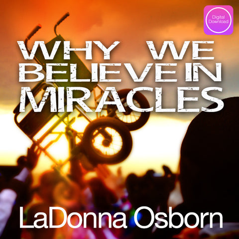 Why We Believe In Miracles - Digital Audio
